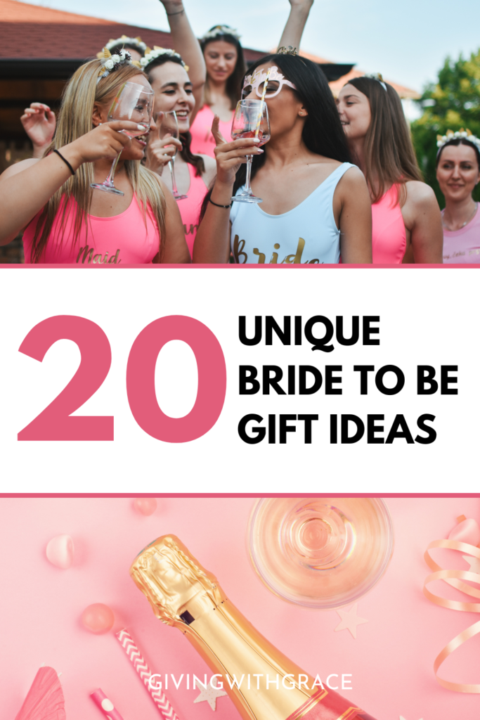 20 Perfect Gift Ideas to Celebrate the Bride-to-Be - Giving With Grace