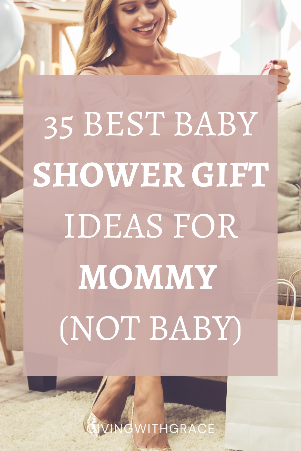 43 Meaningful Baby Shower Gift Ideas for Mom To Be (Not Baby) - Giving ...