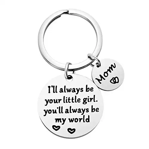I'll Always Be Your Little Girl Keychain
